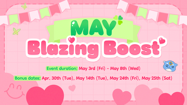 [Event] May  Blazing Boost