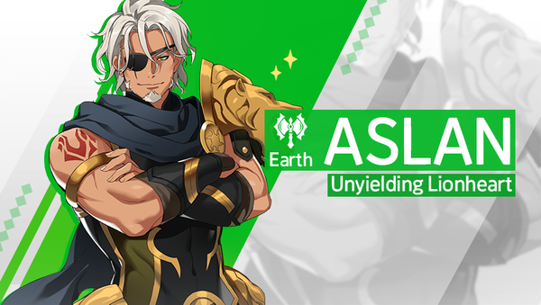 [Notice] Introducing Hero - Aslan (Earth)