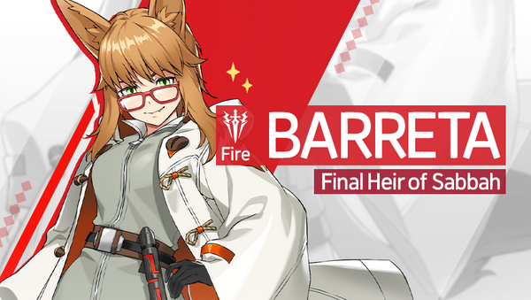 [Notice] Introducing Hero - Baretta (Fire)