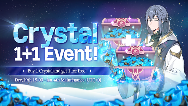 [Event] End-of-year Event II: Crystal Shop 1+1!