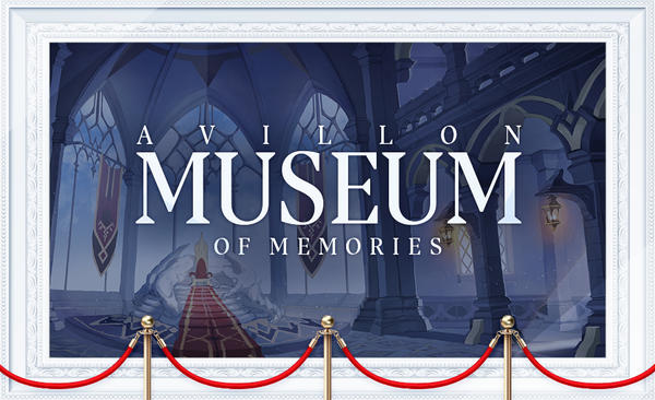[Avillon Museum] Museum of Memories