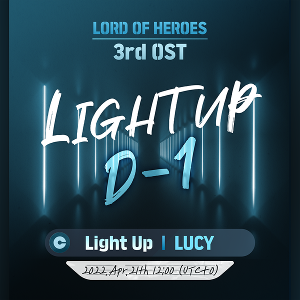 [OST] 3rd OST, Light Up - LUCY D-1