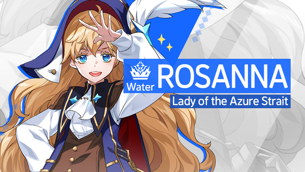 [Notice] Introducing Hero - Rosanna (Water)