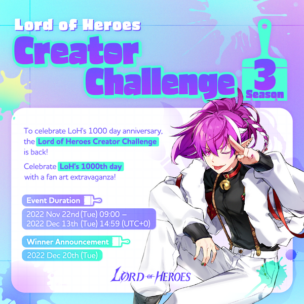 [Event] 2022 Lord of Heroes Creator Challenge Season 3 - Another Universe