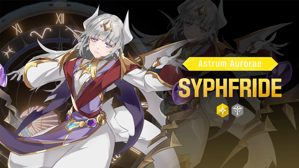 [Featured Summon] Syphfride, Astrum Aurorae