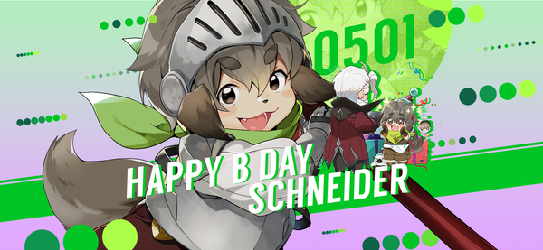 [Coupon] May 1st is Schneider's birthday!