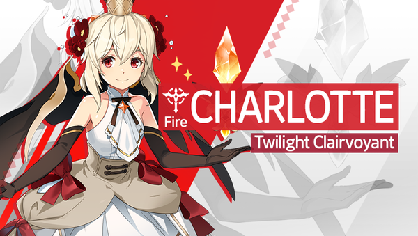 [Notice] Introducing Hero - Charlotte (Fire)