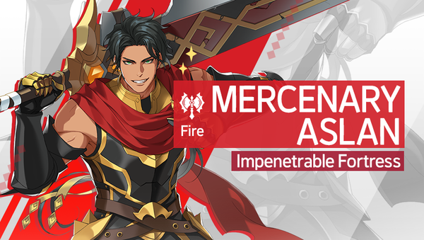 [Notice] Introducing Hero - Mercenary Aslan (Fire)