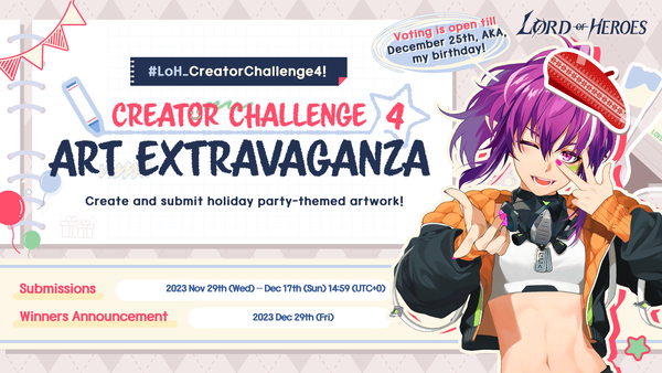 [Event] #LoH_CreatorChallenge4 - <Art Extravaganza>