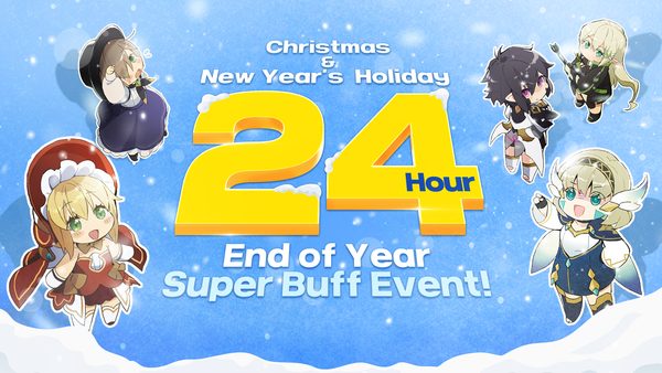 End of Year Super Buff Event!