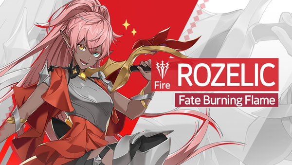 [Notice] Introducing Hero - Rozelic (Fire)