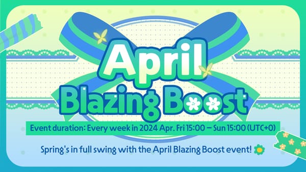 [Event] April Blazing Boost