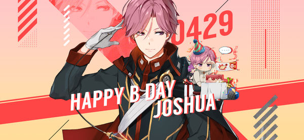 [Coupon] April 29th is Joshua’s Birthday!