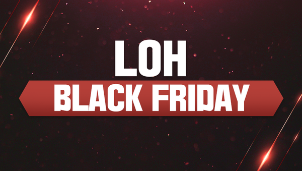 [Event] 🖤 LoH Black Friday Special Event 🖤