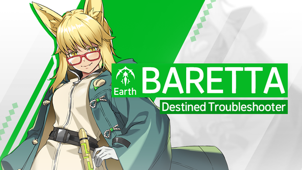 [Notice] Introducing Hero - Baretta (Earth)