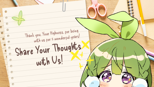 [Notice] Share Your Thoughts with Us!