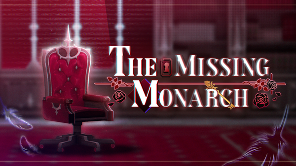 [Event] The Missing Monarch DAY 3
