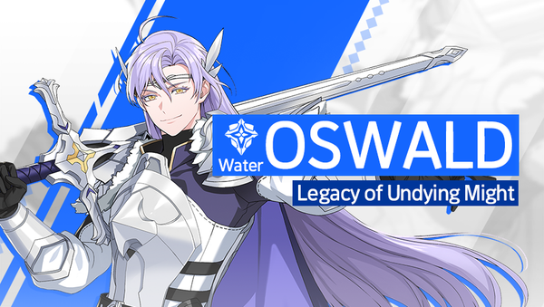 [Notice] Introducing Hero - Oswald (Water)
